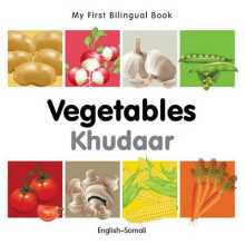 My First Bilingual Book - Vegetables English-Somali by Milet Publishing