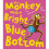 The Monkey with a Bright Blue Bottom by Smallman & Steve 1