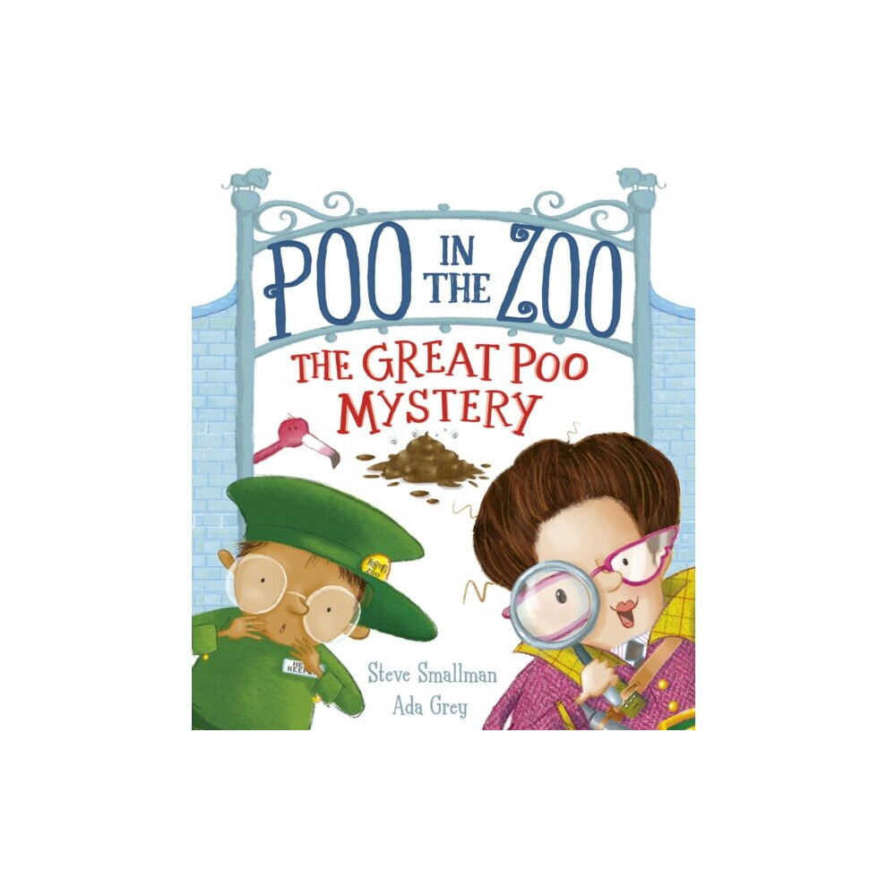 Poo In The Zoo The Great Poo Mystery By Smallman & Steve