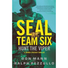 SEAL Team Six Hunt the Viper by Mann & DonPezzullo & Ralph