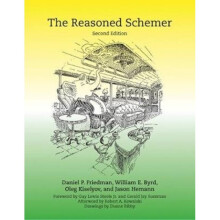 The Reasoned Schemer by Friedman & Daniel P. Professor & Indiana UniversityByrd & William E. Researc