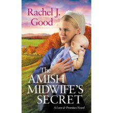 The Amish Midwifes Secret by Good & Rachel J.