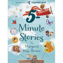 Margaret Wise Brown 5-Minute Stories