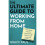 The Ultimate Guide to Working from Home by Paul & Grace 1
