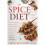 The Spice Diet by Allen & Chef Judson Todd 1