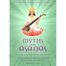 Myths of the Asanas by Kaivalya & AlannaKooij & Arjuna van der