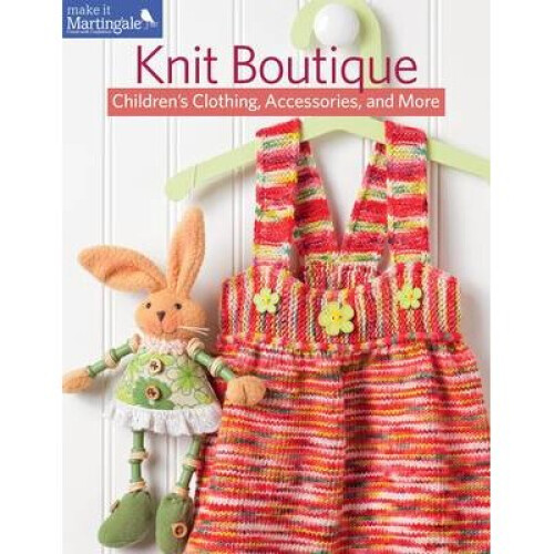 Knit Boutique by Martingale