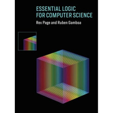 Essential Logic for Computer Science by Page & Rex Professor Emeritus & University of OklahomaGamboa