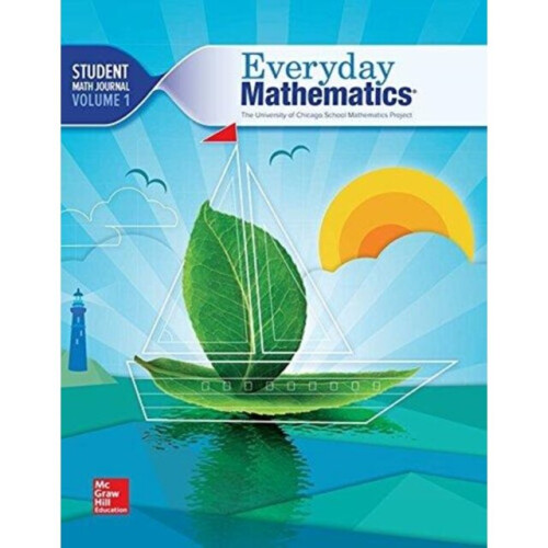Everyday Mathematics 4 Grade 2 Student Math Journal 1 by Created by McGraw Hill