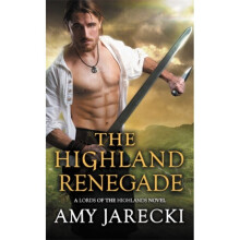 The Highland Renegade by Jarecki & Amy