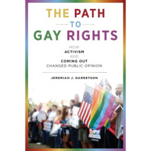 The Path to Gay Rights by Garretson & Jeremiah J.