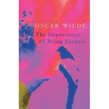 The Importance of Being Earnest Legend Classics by Wilde & Oscar