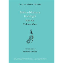 Mahabharata Book Eight Volume 1 by Translated by Adam Bowles