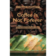 Coffee Is Not Forever by McCook & Stuart