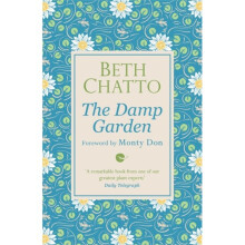 The Damp Garden by Chatto & Beth