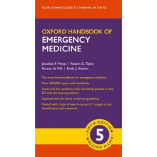 Oxford Handbook of Emergency Medicine by Wyatt & Jonathan P. Honorary Clinical Associate Professor &