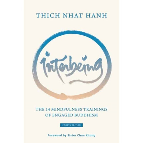 Interbeing by Hanh & Thich NhatLaity & Sister Annabel