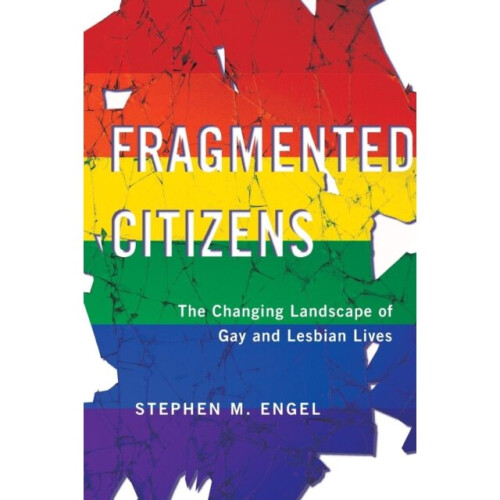 Fragmented Citizens by Engel & Stephen M.