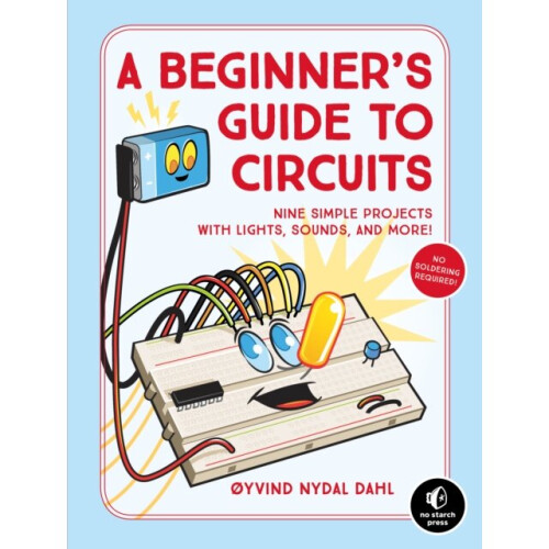 A Beginners Guide To Circuits by Dahl & Oyvind Nydal
