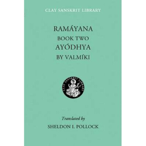 Ramayana Book Two by Valmiki