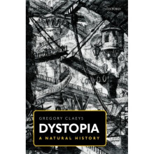 Dystopia by Claeys & Gregory Professor of History & Professor of History & Royal Holloway & Universi