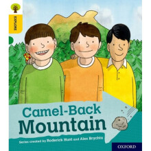 Oxford Reading Tree Explore with Biff Chip and Kipper Oxford Level 5 Camel-Back Mountain by Hunt & R