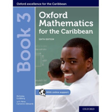 Oxford Mathematics for the Caribbean Book 3 by Goldberg & NicholasCameron-Edwards & Neva