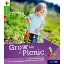 Oxford Reading Tree Explore with Biff Chip and Kipper Oxford Level 2 Grow Me a Picnic by Beddoes & S