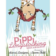 Pippi Longstocking Goes Aboard by Lindgren & Astrid