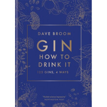 Gin How to Drink it by Broom & Dave