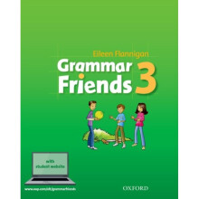 Grammar Friends 3 Student Book by Eileen Flannigan