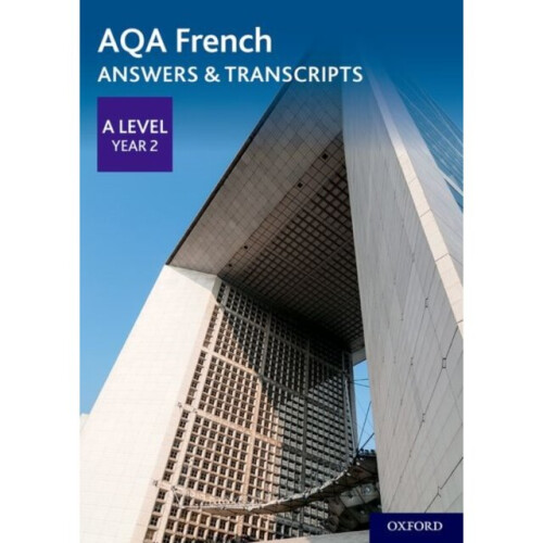 AQA French A Level Year 2 Answers & Transcripts