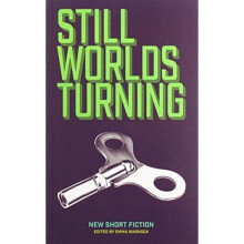 STILL WORLDS TURNING by Emma Warnock - Book