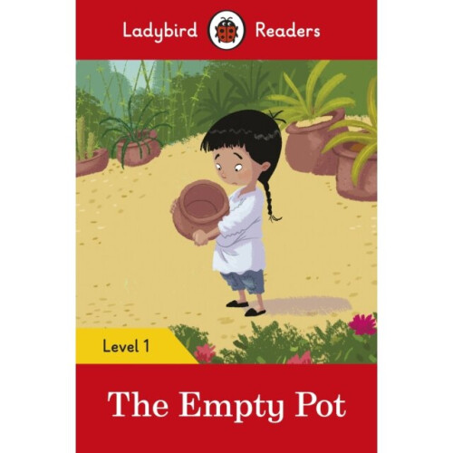 The Empty Pot  Ladybird Readers Level 1