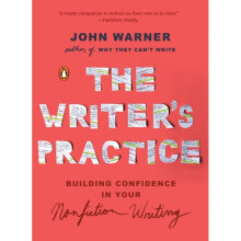 The Writers Practice by Warner & John