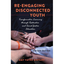 Re-engaging Disconnected Youth by Bintliff & Amy Vatne