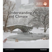 Understanding Weather & Climate Global Edition by Burt & JamesAguado & Edward