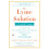 The Lyme Solution by Ingels & Darin - Book 1