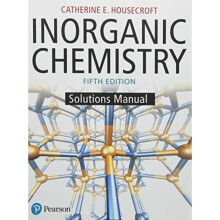 Inorganic Chemistry Student Solutions Manual by Housecroft & Catherine