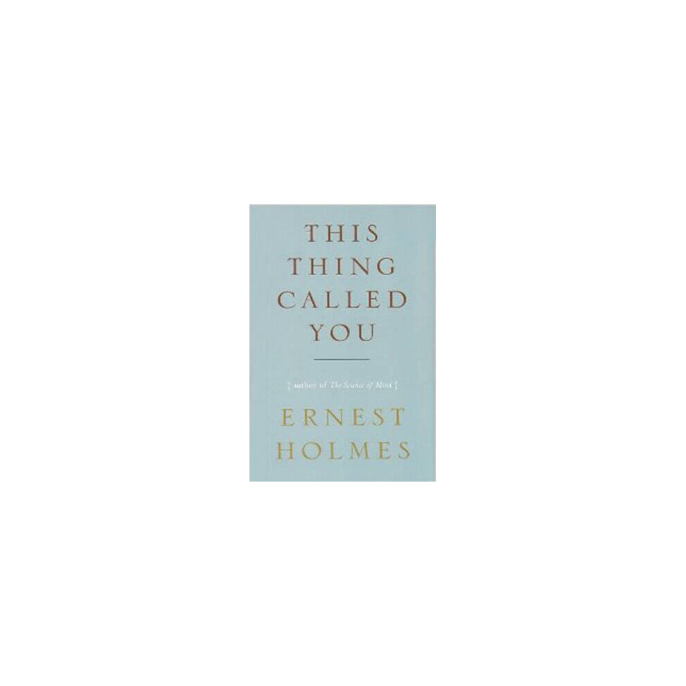 This Thing Called You by Holmes & Ernest