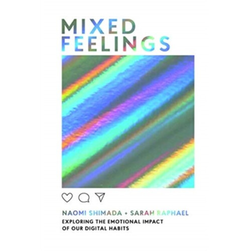 Mixed Feelings by Shimada & NaomiRaphael & Sarah