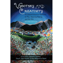 Vygotsky and Creativity by Edited by Ana Marjanovic Shane & Edited by Vera P John Steiner & Edited b