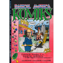 Radical America Komiks by Shelton & GilbertBuhle & PaulKinney & Jay - Book