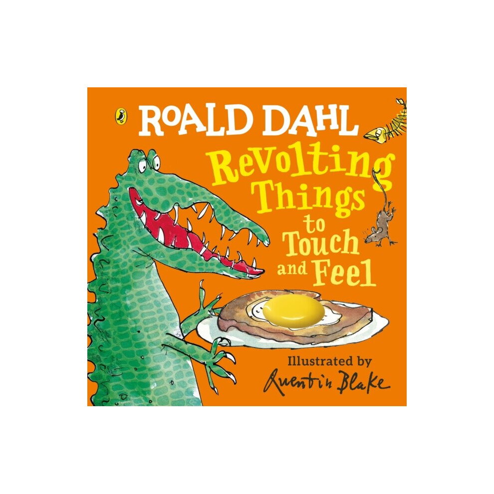 Penguin Random House Childrens Uk Roald Dahl Revolting Things To Touch An By Dahl & Roald