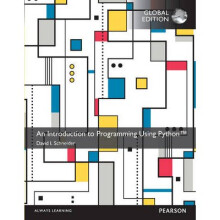An Introduction to Programming Using Python Global Edition by Schneider & David
