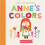 Annes Colors by Hill & Kelly 1