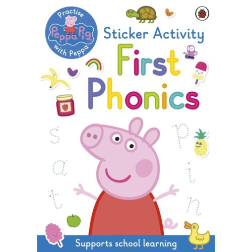 Peppa Pig First Phonics by Peppa Pig