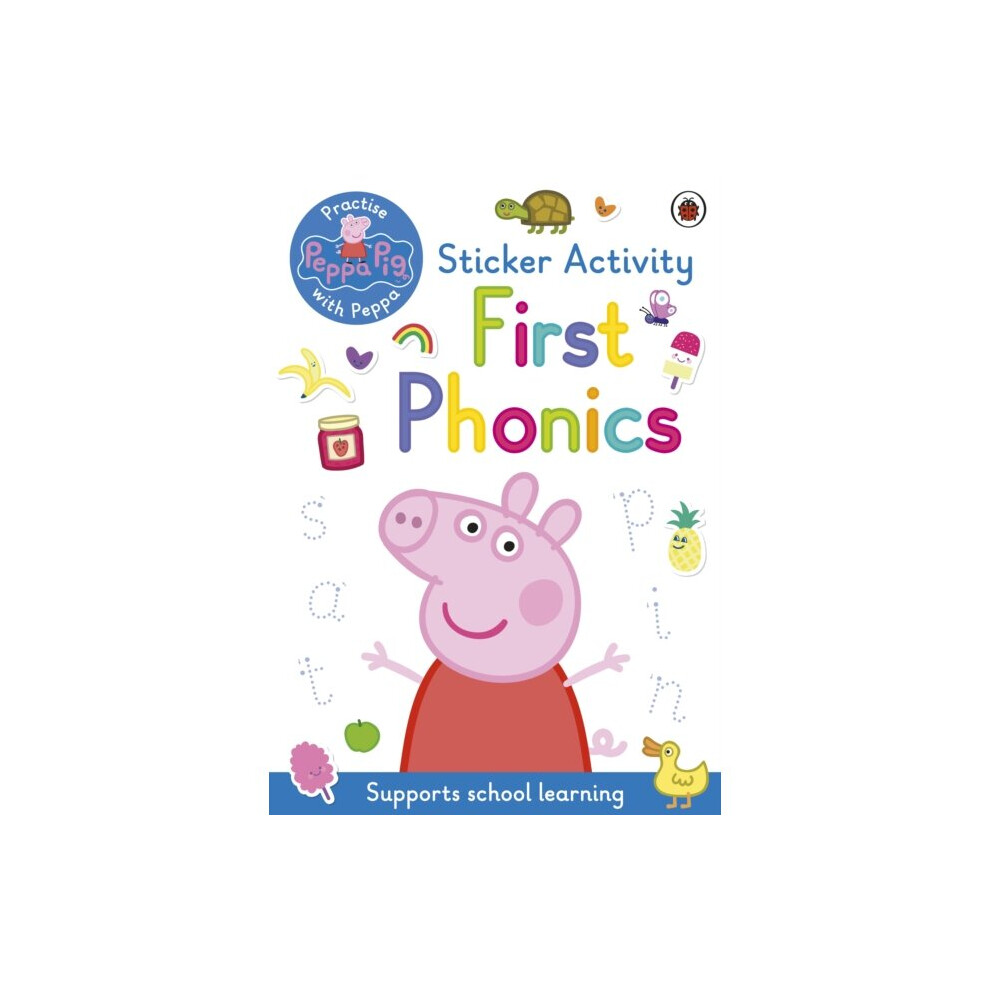 Penguin Random House Childrens Uk Peppa Pig First Phonics By Peppa Pig