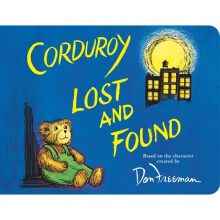 Corduroy Lost and Found by Freeman & DonHennessy & B.G.