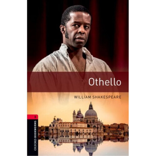Oxford Bookworms Library Level 3 Othello by Shakespeare & William